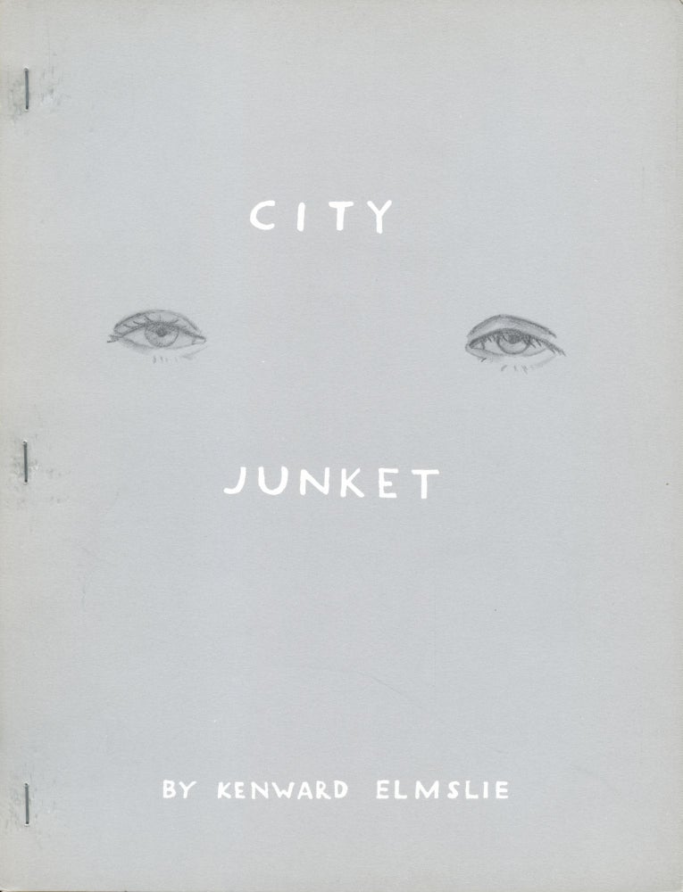 City Junket. Kenward Elmslie. Adventures in Poetry / Boke Press. 1972.