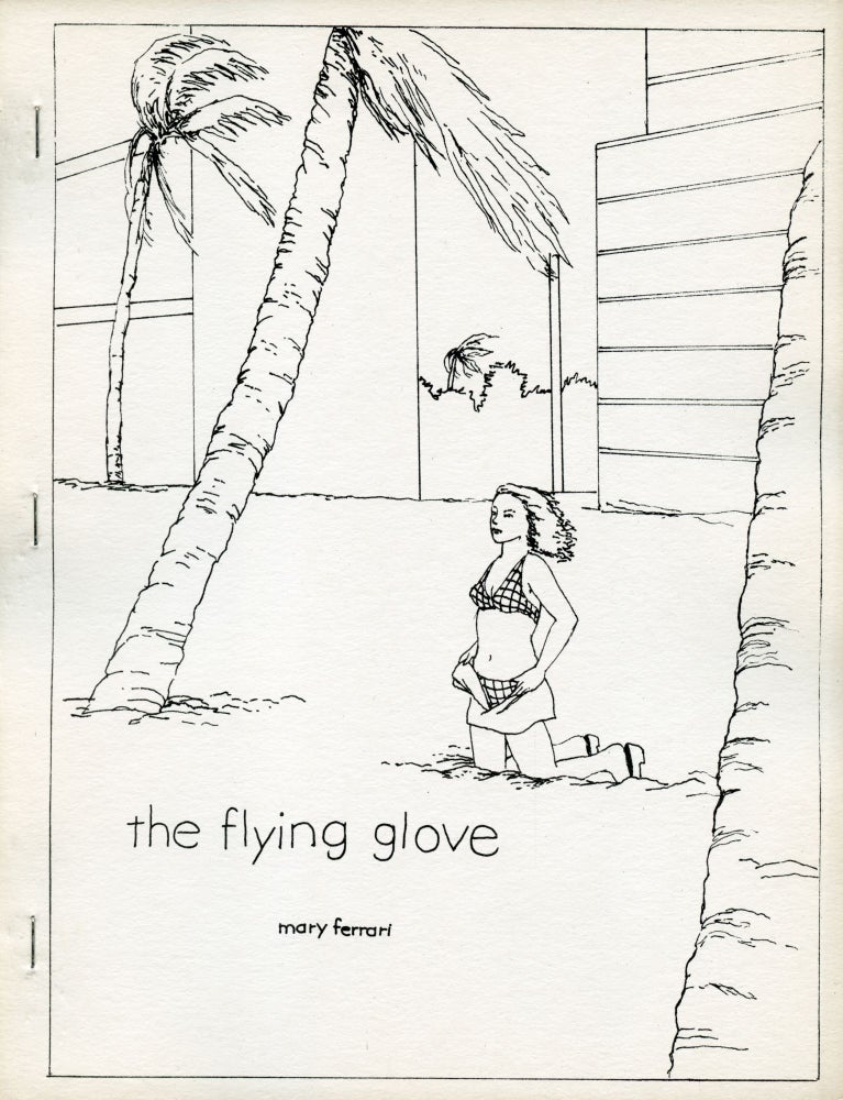 The Flying Glove. Mary Ferrari. Adventures in Poetry. 1973.