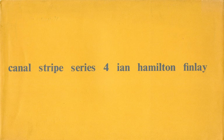 Canal Stripe Series 4. Ian Hamilton Finlay. Wild Hawthorn Press. 1964.