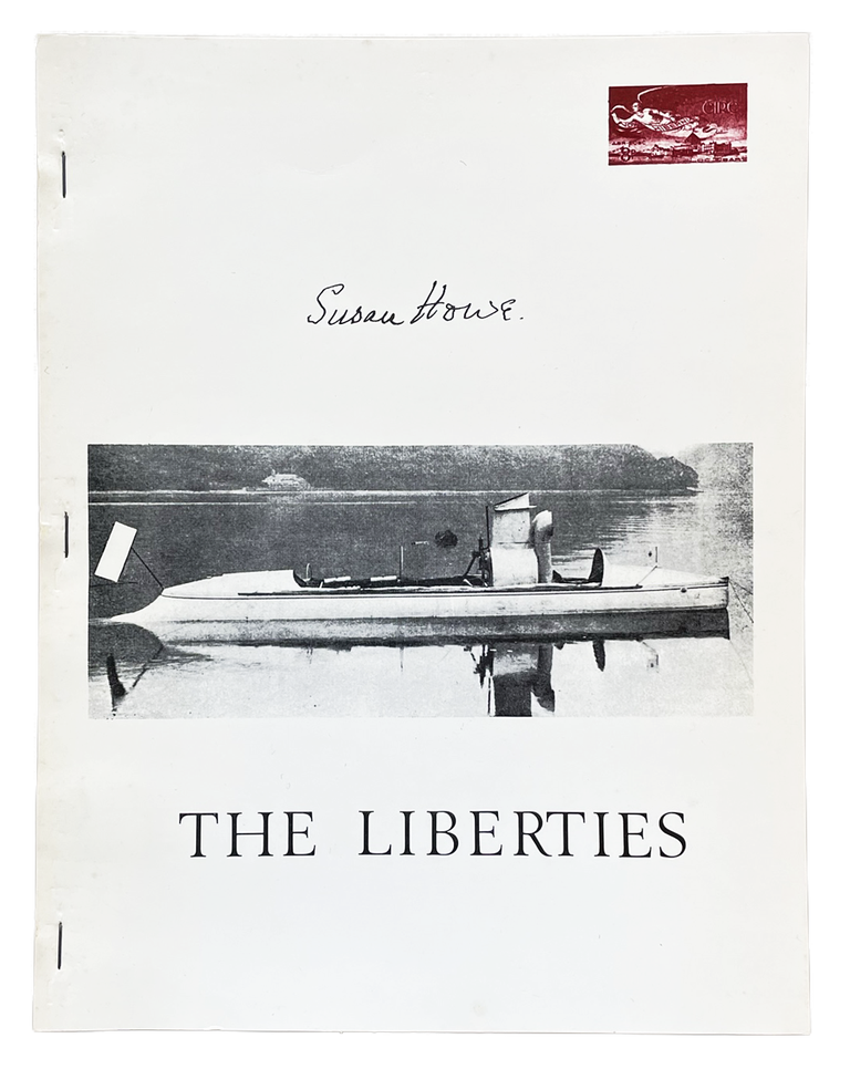 The Liberties. Susan Howe. Loon Books. 1980.