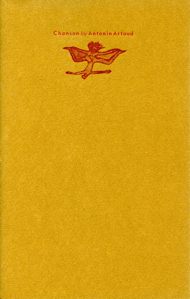 Chanson. Antonin Artaud. Red Ozier Press. 1985.