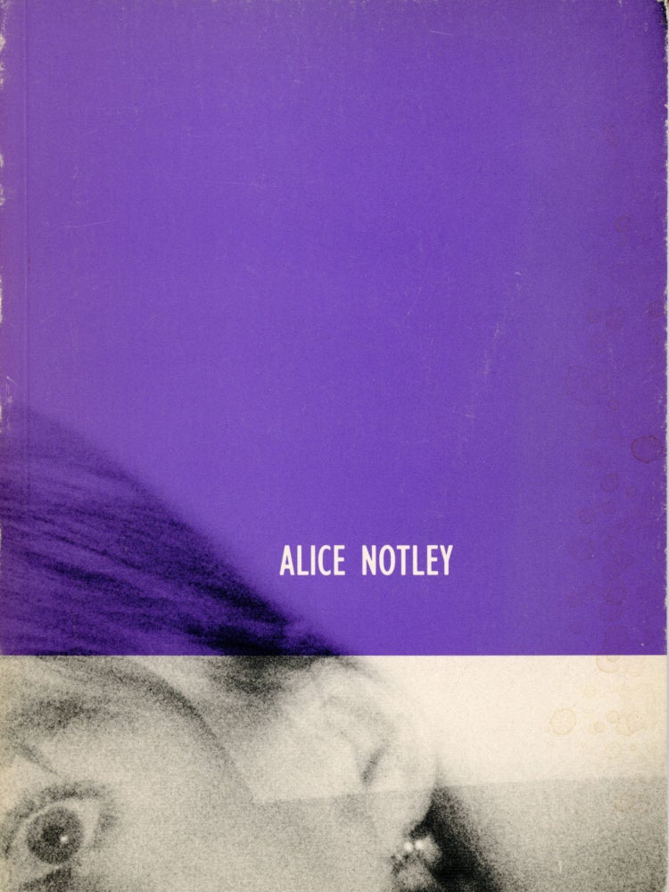 From a Work in Progress. Alice Notley. Dia Art Foundation. 1988.