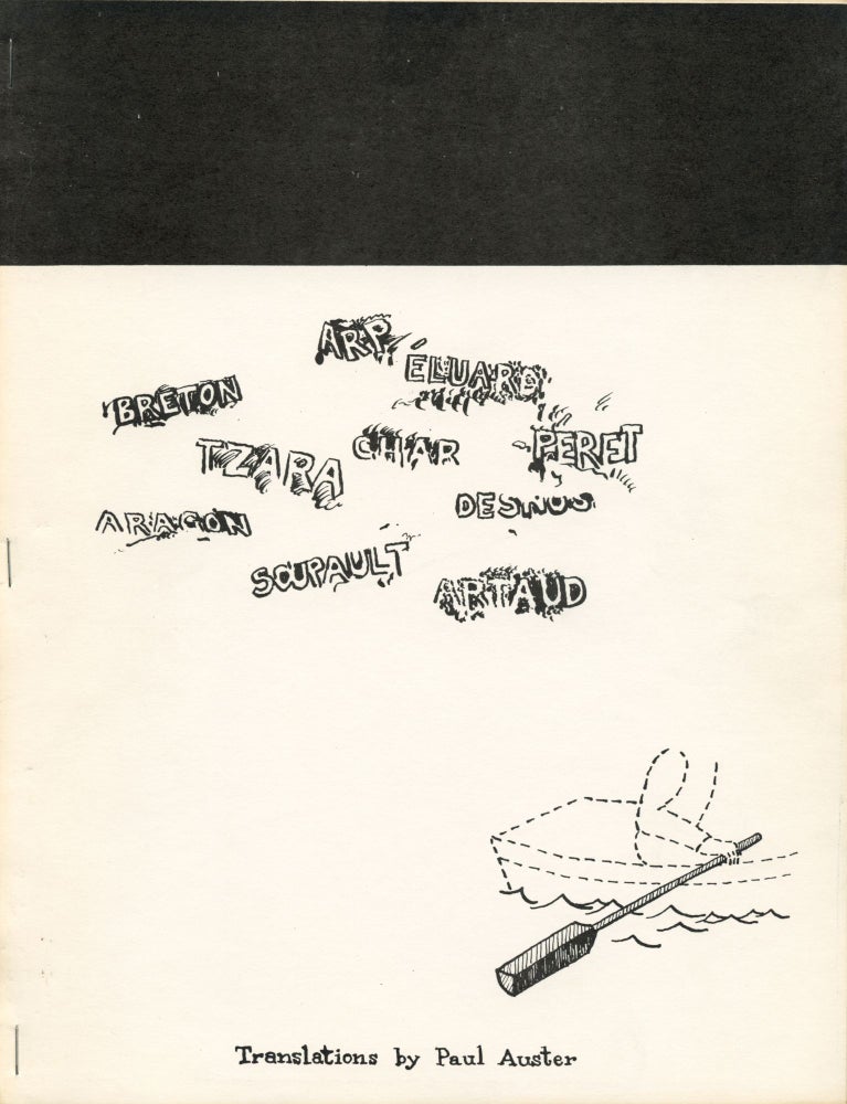 A Little Anthology of Surrealist Poems. Paul Auster. Siamese Banana Press. 1972.