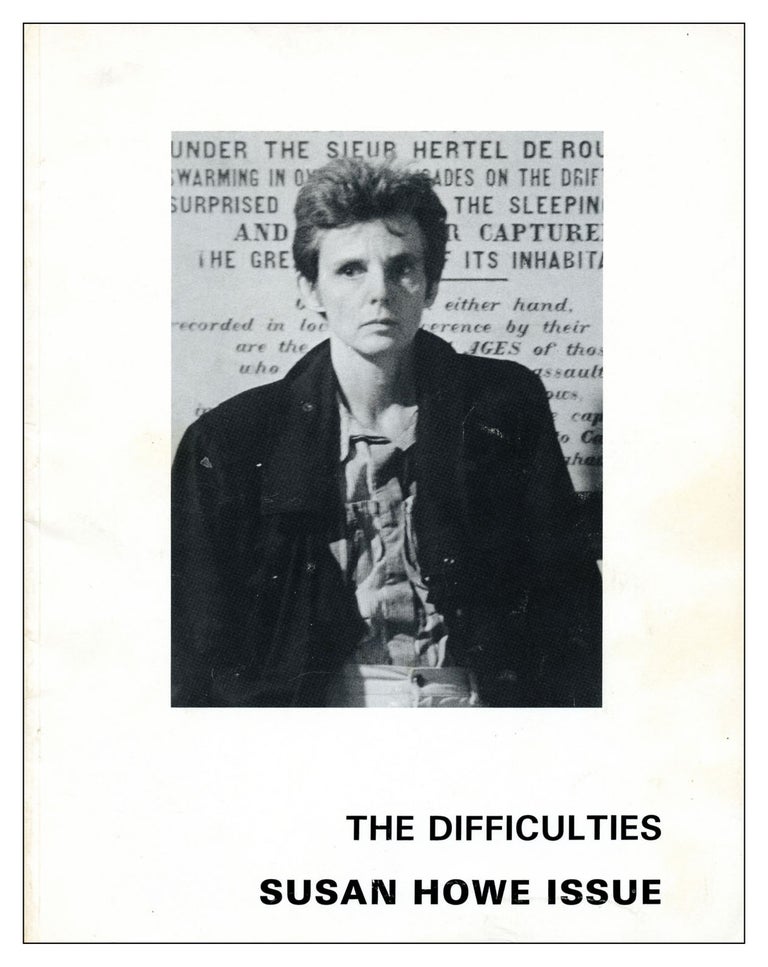The Difficulties, vol. 3, no. 2. 1989. Susan Howe, Tom Beckett.