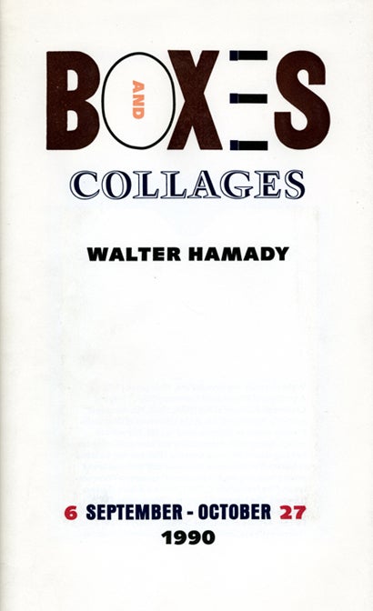 Boxes and Collages. Walter Hamady, Steven Clay. Granary Books. 1990.