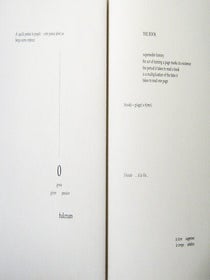 A Propos “Le Livre” (d’après Stéphane Mallarmé). Ian Tyson. Granary Books & ed.it. 2002.