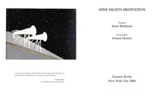 Nine Nights Meditation. Anne Waldman, Donna Dennis. Granary Books. 2009.