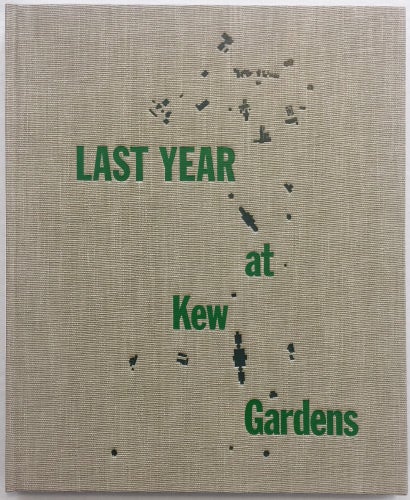 Last Year at Kew Gardens. Emily McVarish. Granary Books. 2018.