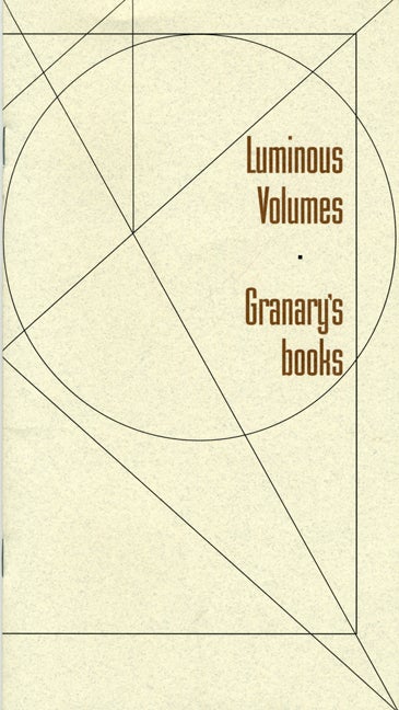 Luminous Volumes. Johanna Drucker. Granary Books. 1993.